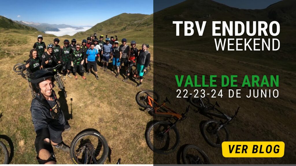 TBV ENDURO WEEKEND VALLE DE ARAN 22-24 junio 2024